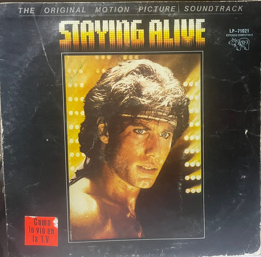 STAYING ALIVE - THE ORIGINAL MOTION PICTURE SOUNDTRACK LP