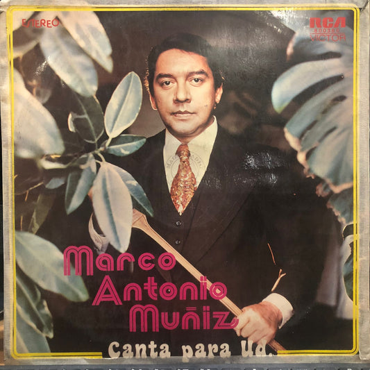 MARCO ANTONIO MUÑIZ - CANTA PARA UD. LP