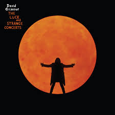 DAVID GILMOUR - LUCK AND STRANGE CONCERTS 2CDS