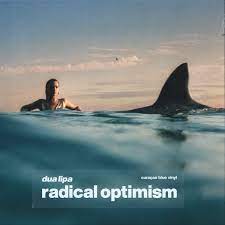 DUA LIPA - RADICAL OPTIMISM LP