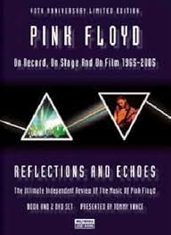 PINK FLOYD - REFLECTIONS AND ECHOES (LIBRO +2DVD)