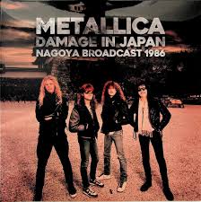 METALLICA - DAMAGE IN JAPAN NAGOYA BROADCAST 1986 LP