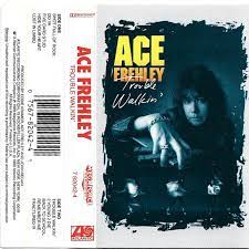 ACE FREHLEY - TROUBLE WALKIN  CASSETTE