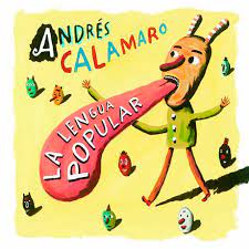 ANDRES CALAMARO - LA LENGUA FUERA CD