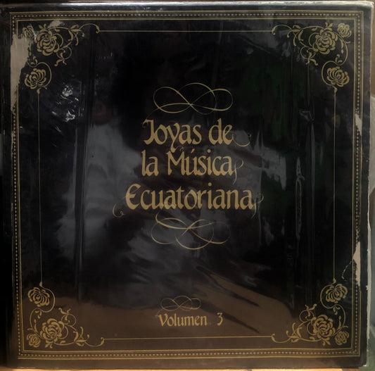 JOYAS DE LA MUSICA ECUATORIANA VOL. 3 LP