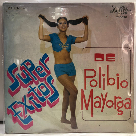 POLIBIO MAYORGA - SUPER EXITOS DE LP