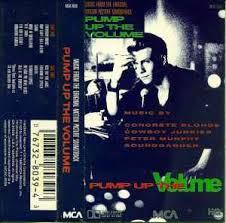 PUMP UP THE VOLUME- MUSIC FROM CASSETTE