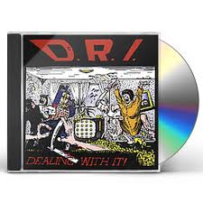 D.R.I - DEALING WITH IT  CD