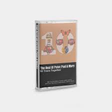 PETER, PAUL & MARY - THE BEST OF CASSETTE