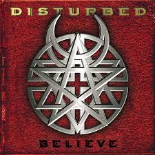 DISTURBED - BELIEVE CD