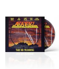 ALCATRAZZ - TAKE NO PRISONERS CD