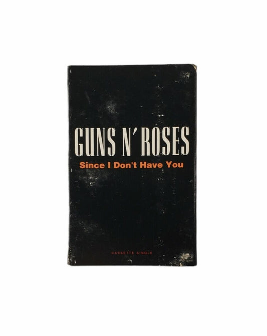 GUNS N ROSES - SINCE I DONT HAVE YOU  CASSETTE