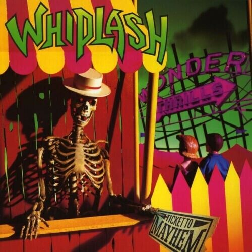 WHIPLASH - TICKET TO MAYHEM  CD