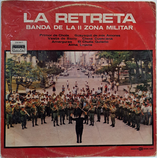 BANDA DE LA II ZONA MILITAR - LA RETRETA  LP