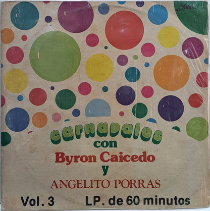 BYRON CAICEDO - CARNAVALES VOL.3  LP