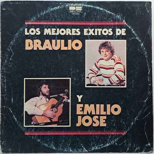 BRAULIO Y EMILIO JOSE - LOS MEJORES EXITOS  LP