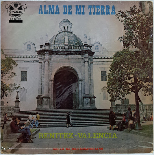 BENITEZ - VALENCIA - ALMA DE MI TIERRA  LP