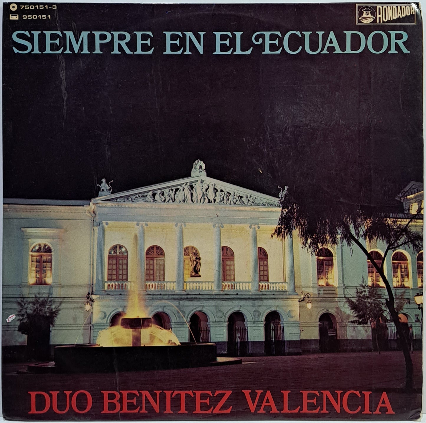 BENITEZ - VALENCIA - SIEMPRE EN EL ECUADOR  LP