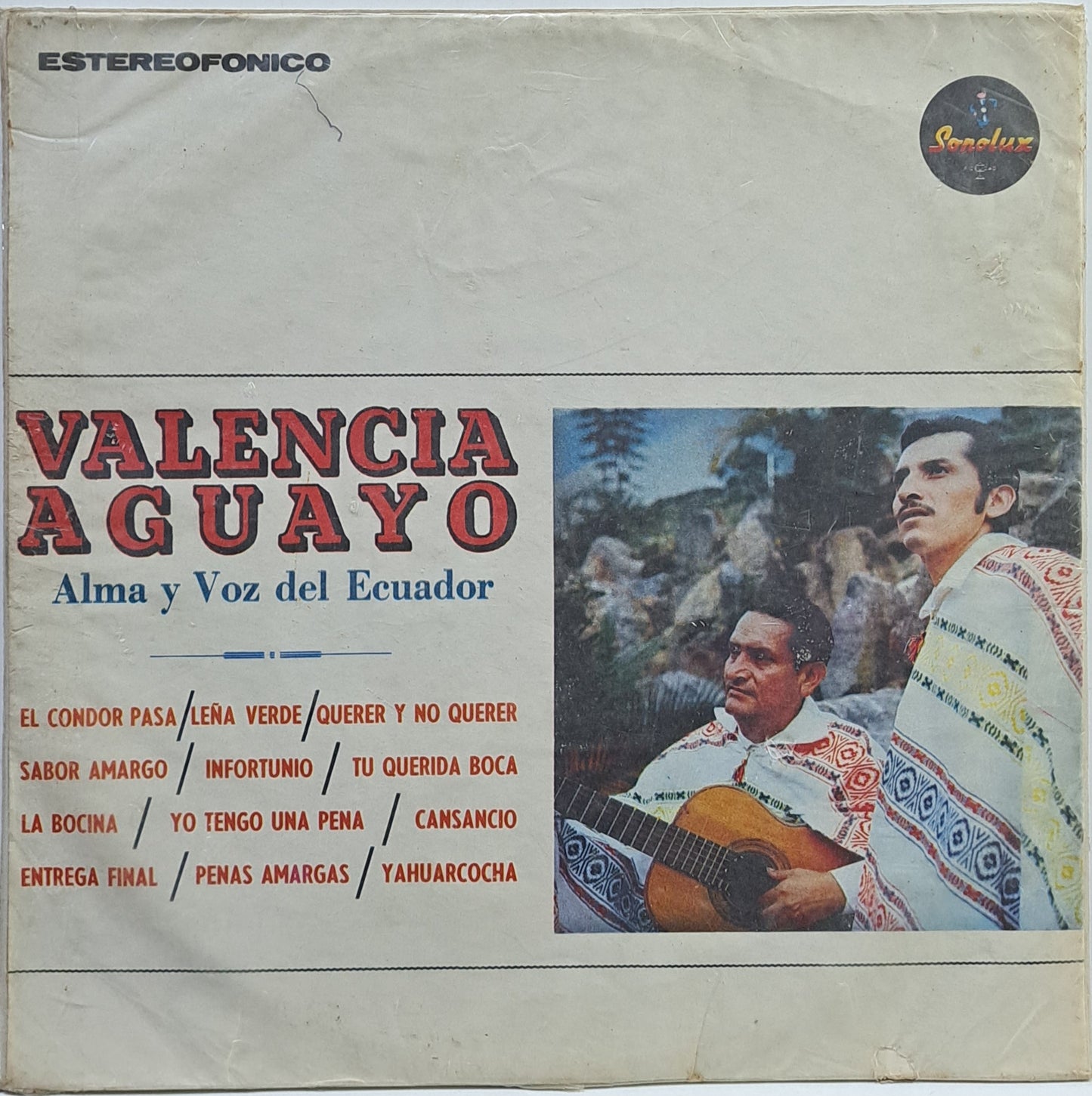 VALENCIA AGUAYO - ALMA Y VOZ DEL ECUADOR LP