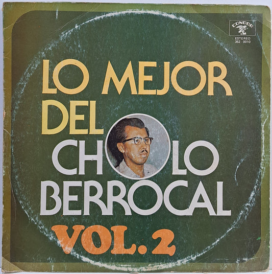 CHOLO BERROCAL - LO MEJOR DEL VOL 2  LP