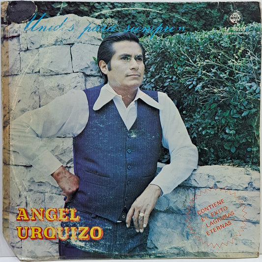 ANGEL URQUIZO - UNIDOS PARA SIEMPRE LP