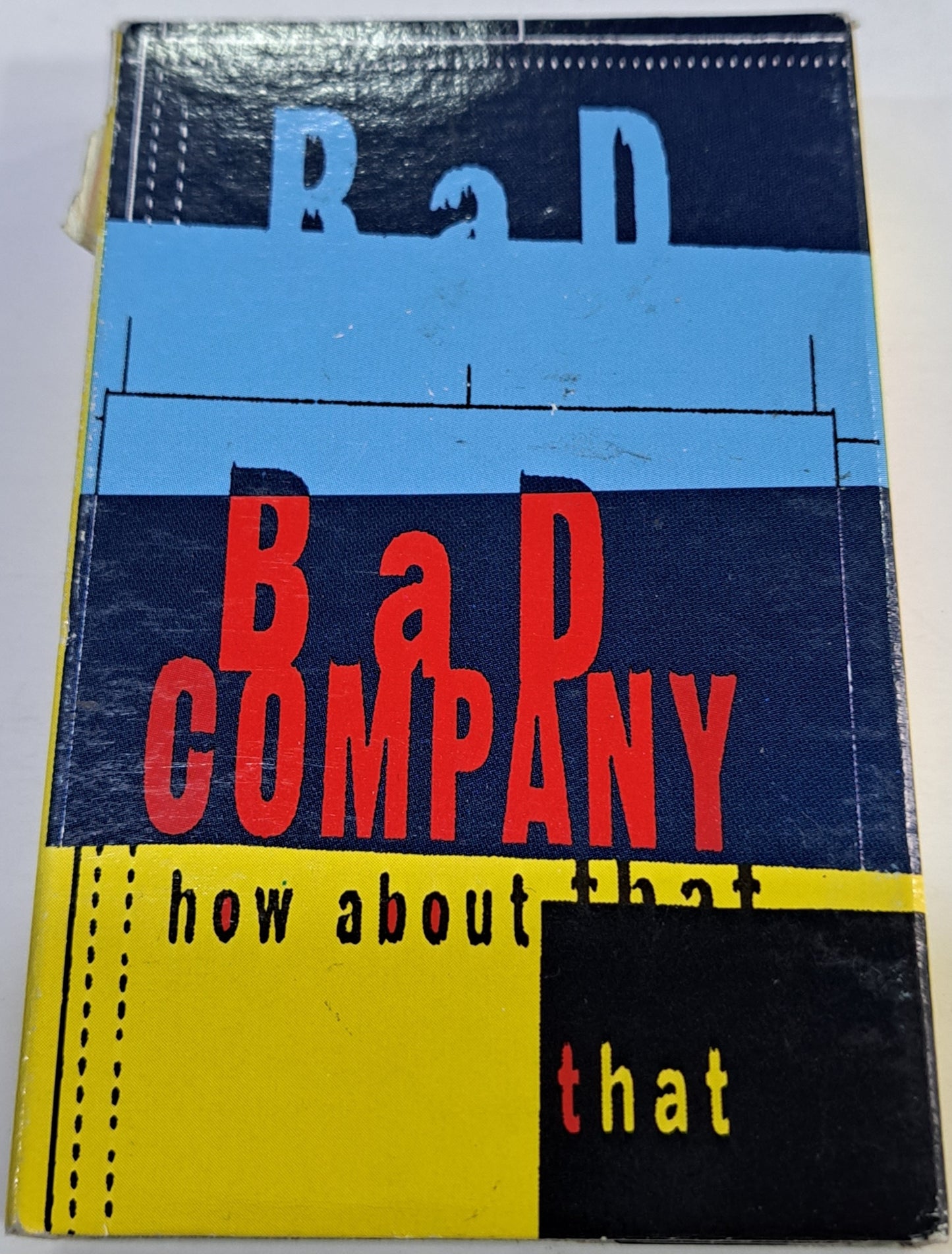 BAD COMPANY - NOW ABOUT THAT  CASSETTE