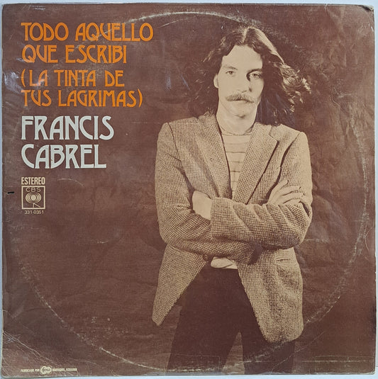FRANCIS CABREL - TODO AQUELLO QUE ESCRIBI  LP