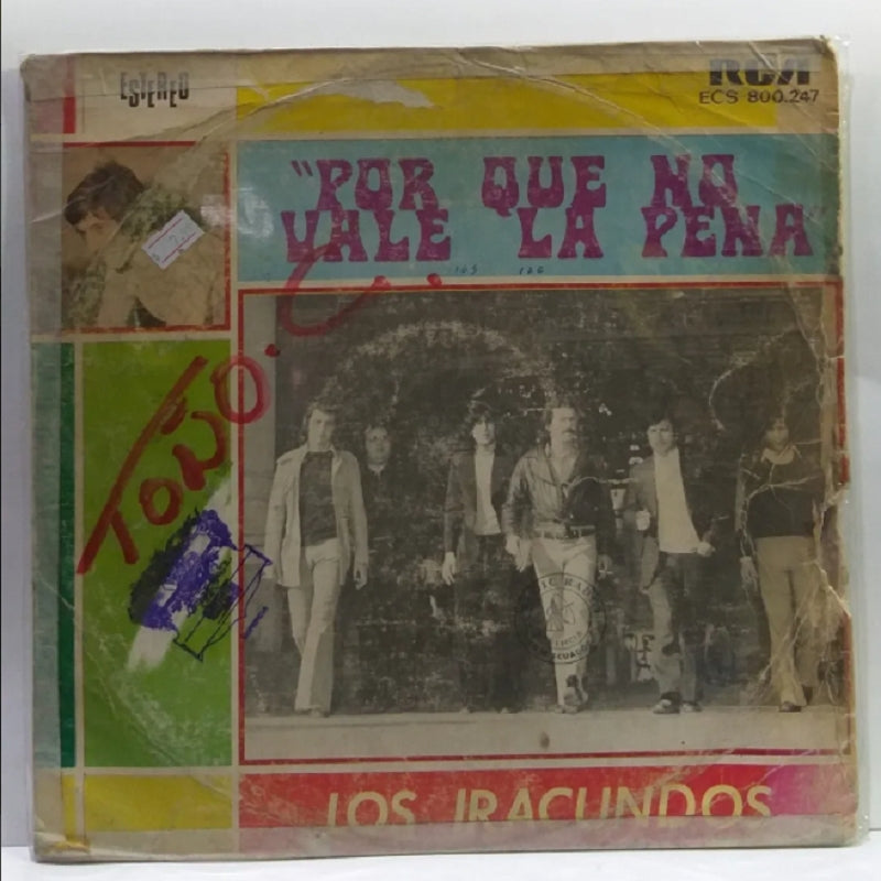 LOS IRACUNDOS - POR QUE NO VALE LA PENA  LP