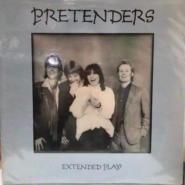 THE PRETENDERS - EXTENDED PLAY  LP