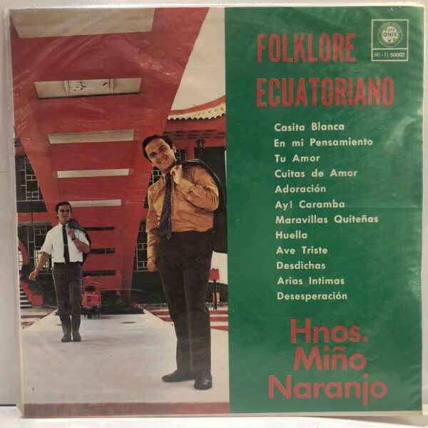 HNOS. MIÑO NARANJO - FOLKLORE ECUATORIANO LP