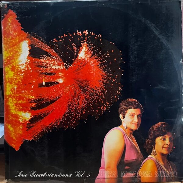 HNAS. MENDOZA SANGURIMA - SERIE ECUATORIANISIMA VOL.5