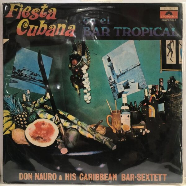 FIESTA CUBANA - EN EL BAR TROPICAL  LP