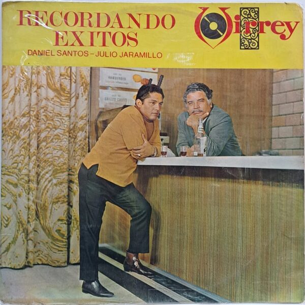 DANIEL SANTOS Y JULIO JARAMILLO - RECORDANDO EXITOS LP