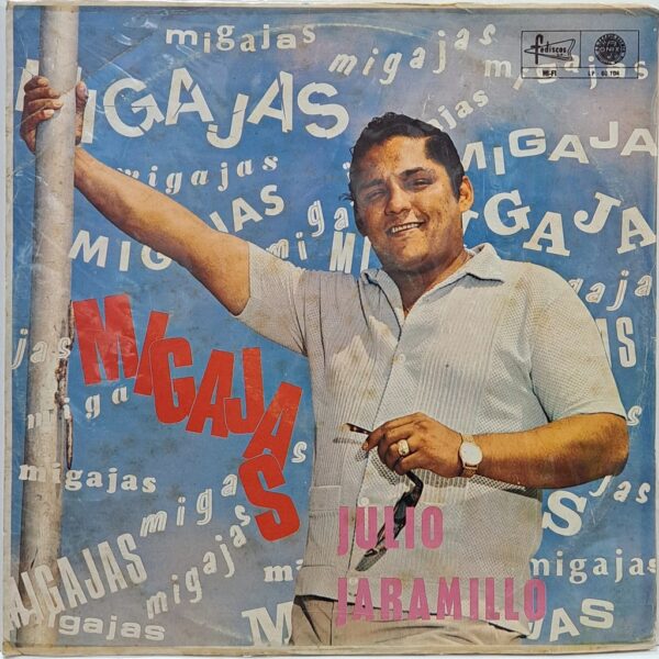 JULIO JARAMILLO - MIGAJAS  LP