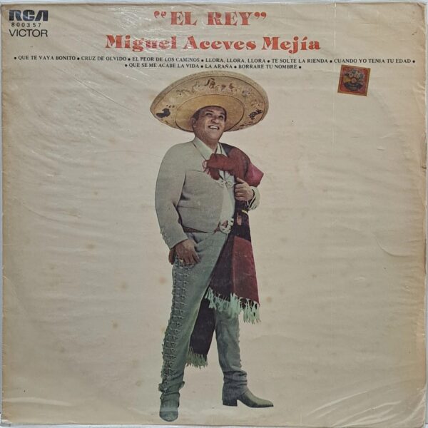 MIGUEL ACEVES MEJIA - EL REY LP