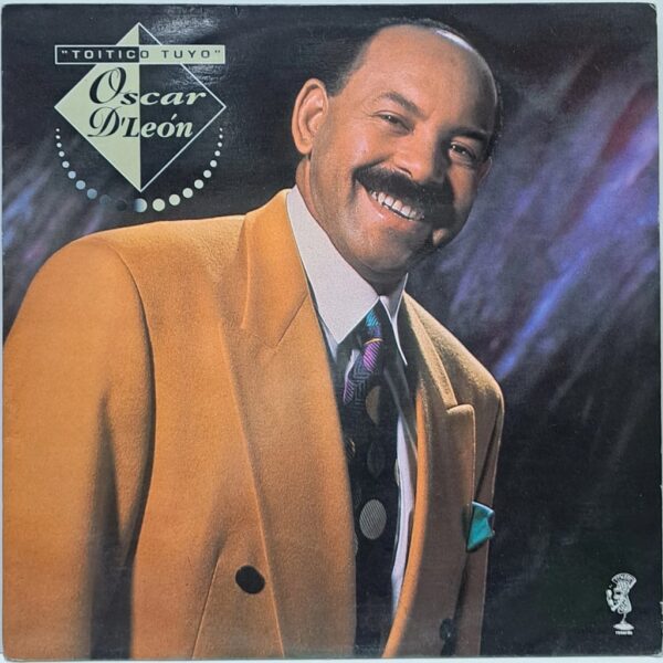 OSCAR D LEON - TOITICO TUYO LP