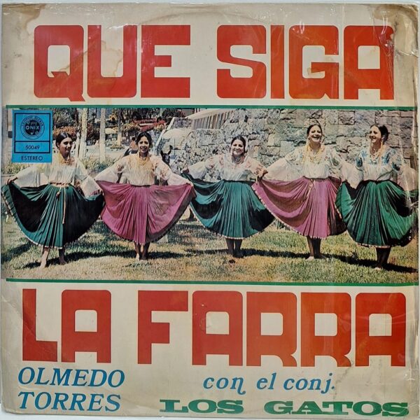 OLMEDO TORRES CON LOS GATOS - QUE SIGA LA FARRA LP