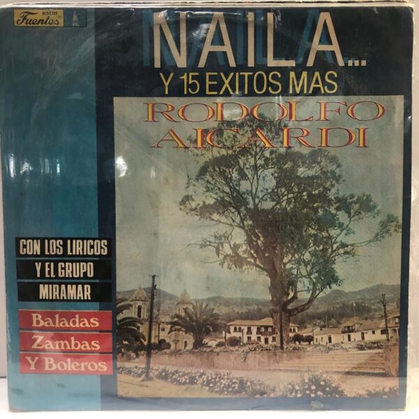 RODOLFO AICARDI - NAILA... Y 15 EXITOS MAS LP