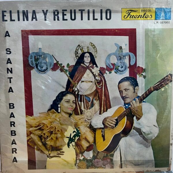 CELINA Y REUTILIO - A SANTA BARBARA LP