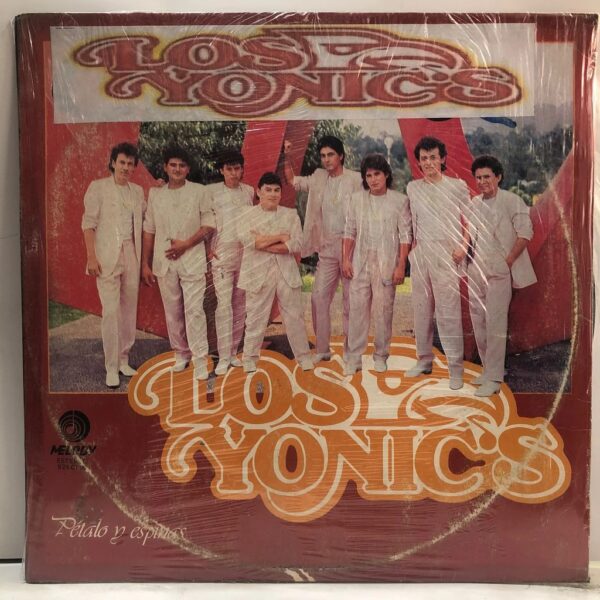 LOS YONICS - PETALO Y ESPINAS LP