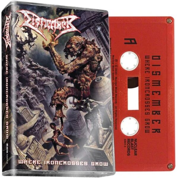 DISMEMBER - WHERE IRONCROSSES GROW  CASSETTE