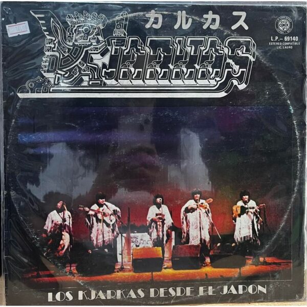 LOS KJARKAS -  LOS KJARKAS DESDE JAPON LP