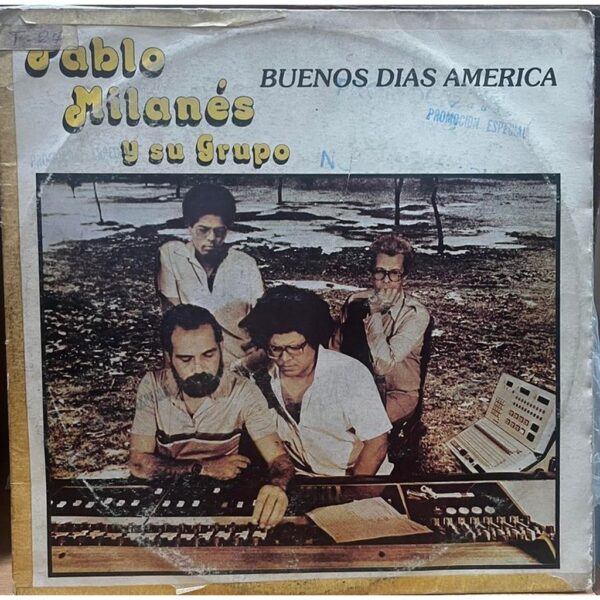 PABLO MILANES Y SU GRUPO - BUENOS DIAS AMERICA