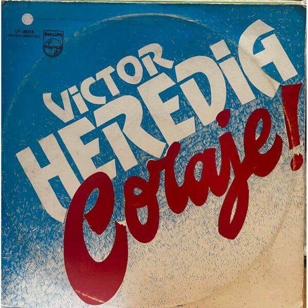 VICTOR HEREDIA -  CORAJE LP