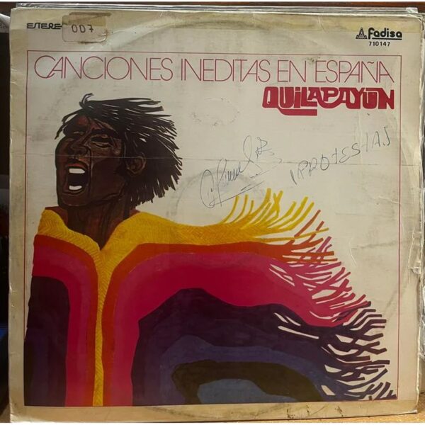 QUILAPAYUN - CANCIONES INEDITAS EN ESPAÑA LP