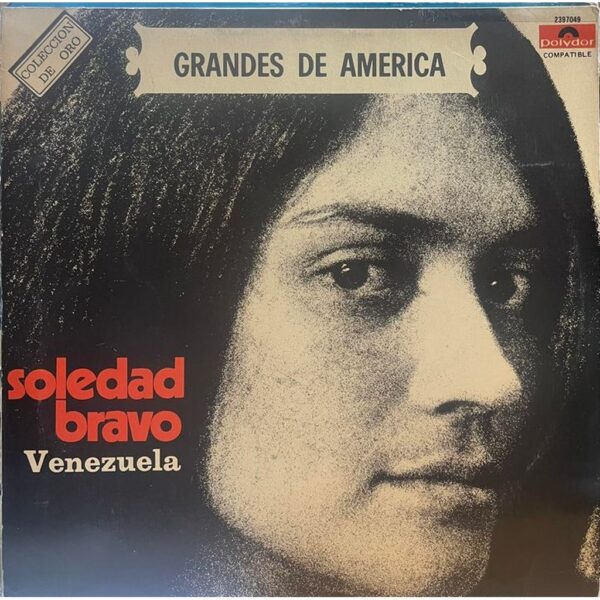 SOLEDAD BRAVO - GRANDES DE AMERICA LP