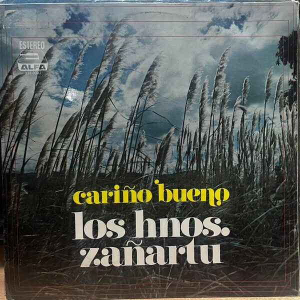 LOS HNOS ZAÑARTU - CARIÑO BUENO LP