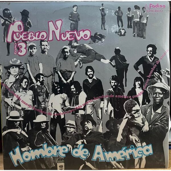 PUEBLO NUEVO -  HOMBRE DE AMÉRICA VOL.3 LP