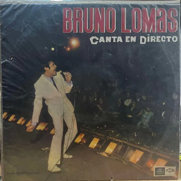 BRUNO LOMAS - CANTA EN DIRECTO LP