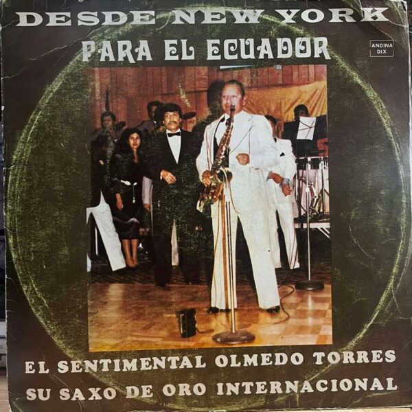 OLMEDO TORRES - DESDE NEW YORK PARA EL ECUADOR LP